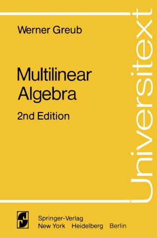 Multilinear Algebra SpringerLink