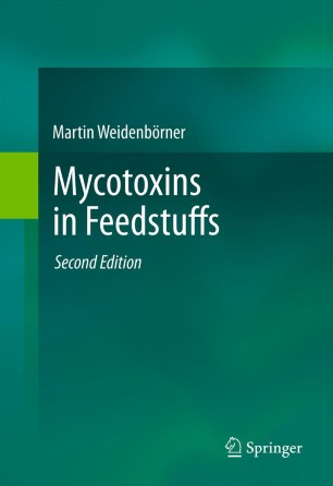 Mycotoxins In Feedstuffs Springerlink