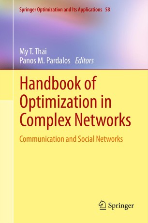 Handbook Of Optimization In Complex Networks Springerlink