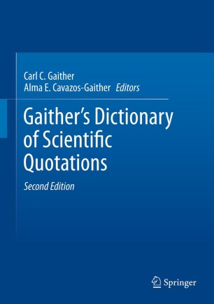 Gaither S Dictionary Of Scientific Quotations Springerlink
