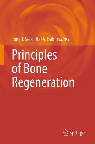 Principles Of Bone Regeneration Springerlink