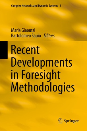 Recent Developments In Foresight Methodologies Springerlink