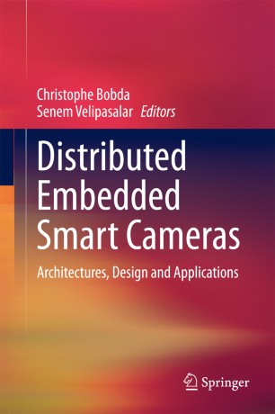 Distributed Embedded Smart Cameras Springerlink