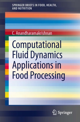 Computational Fluid Dynamics Applications in Food Processing | SpringerLink