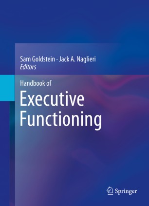 Strengthening Executive Function >> Handbook Of Executive Functioning Springerlink Strengthening Executive Function >> Handbook Of Executive Functioning Springerlink
