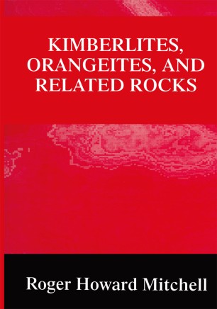 Kimberlites Orangeites And Related Rocks Springerlink