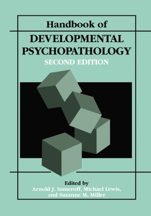 Handbook of Developmental Psychopathology | SpringerLink