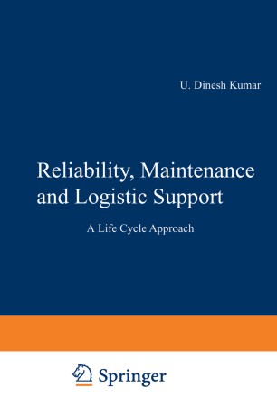 Reliability Maintenance And Logistic Support Springerlink