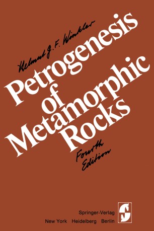 Petrogenesis Of Metamorphic Rocks Springerlink