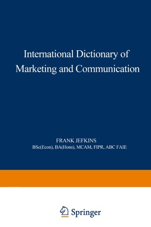 International Dictionary Of Marketing And Communication