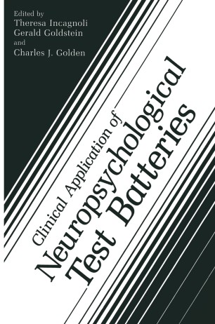 Clinical Application Of Neuropsychological Test Batteries