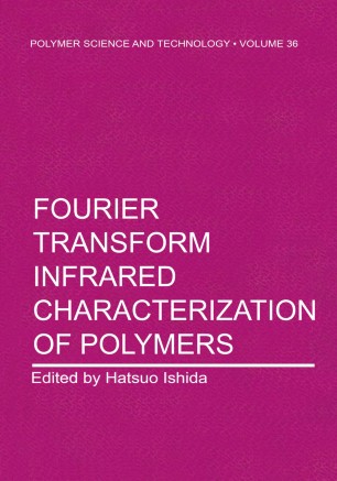 Fourier Transform Infrared Characterization Of Polymers