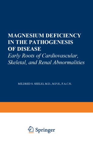 Magnesium Deficiency In The Pathogenesis Of Disease