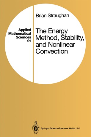 The Energy Method Stability And Nonlinear Convection