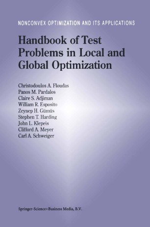 Handbook Of Test Problems In Local And Global Optimization Springerlink