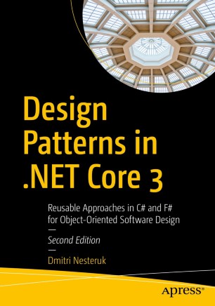 Front cover of Design Patterns in .NET Core 3