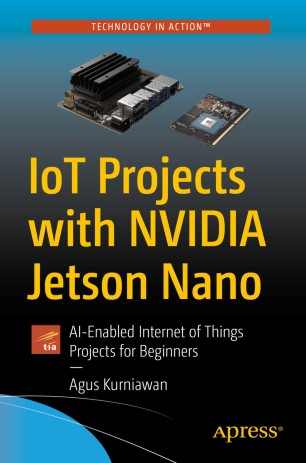 IoT Projects with NVIDIA Jetson Nano | SpringerLink