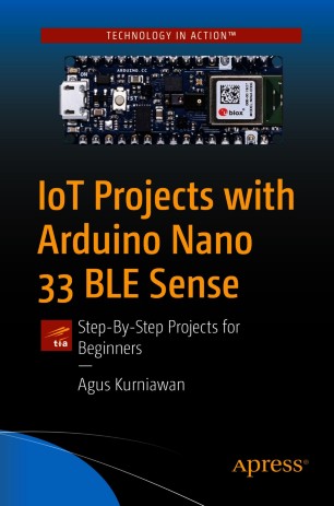 Front cover of IoT Projects with Arduino Nano 33 BLE Sense
