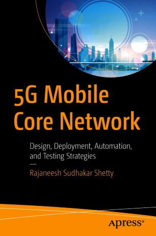 Front cover of 5G Mobile Core Network 