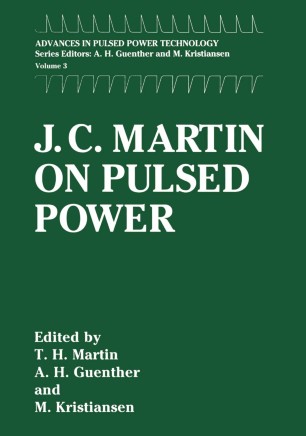 J C Martin On Pulsed Power Springerlink