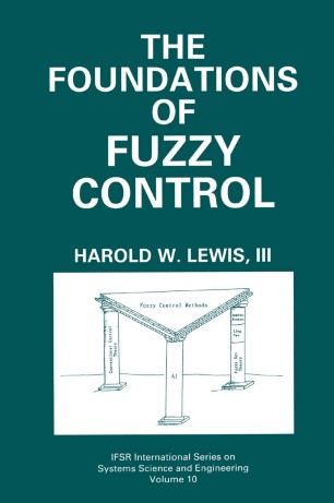 The Foundations Of Fuzzy Control Springerlink