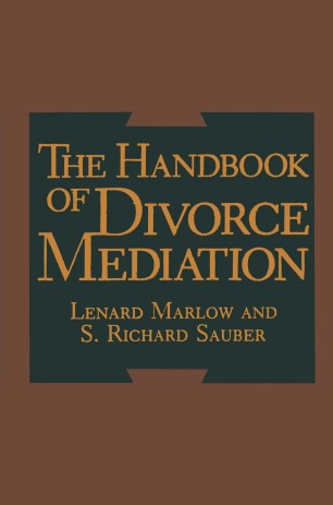 The Handbook Of Divorce Mediation Springerlink