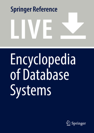 Encyclopedia Of Database Systems Springerlink