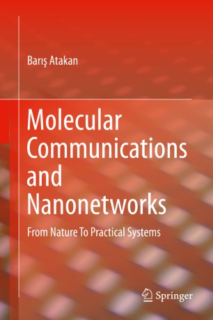 Molecular Communications And Nanonetworks Springerlink
