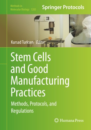 Stem Cells And Good Manufacturing Practices Springerlink