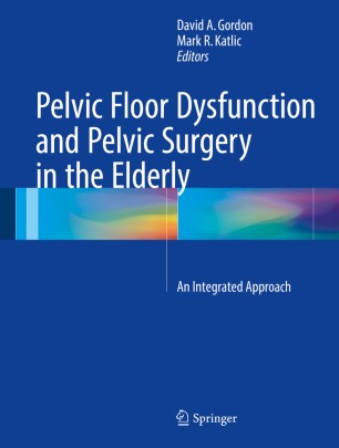 Pelvic Floor Dysfunction And Pelvic Surgery In The Elderly