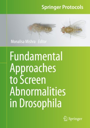 Fundamental Approaches To Screen Abnormalities In Drosophila