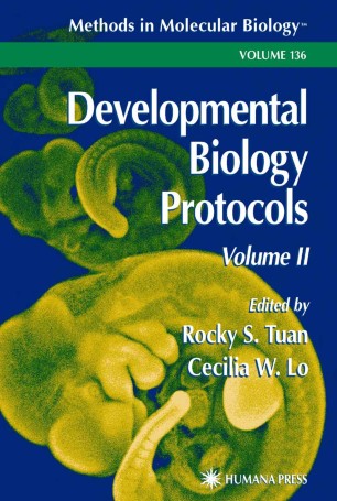 Developmental Biology Protocols Volume Ii Springerlink