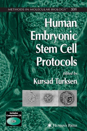 Human Embryonic Stem Cell Protocols Springerlink - 