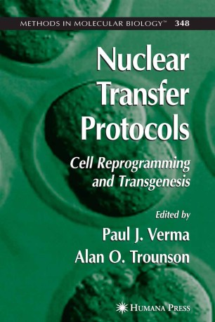 Nuclear Transfer Protocols Springerlink
