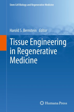 Tissue Engineering In Regenerative Medicine Springerlink
