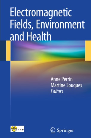 Electromagnetic Fields, Environment and Health | SpringerLink