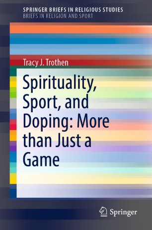 Spirituality Sport And Doping More Than Just A Game Springerlink