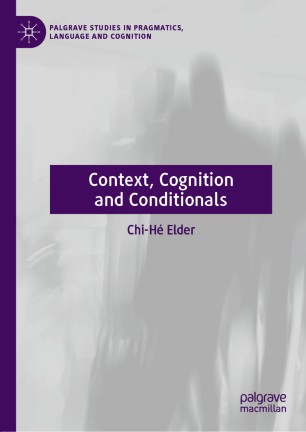 Elder 2019 Context, Cognition and Conditionals front cover