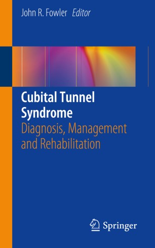 Cubital Tunnel Syndrome | SpringerLink