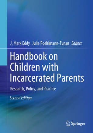 Handbook On Children With Incarcerated Parents Springerlink