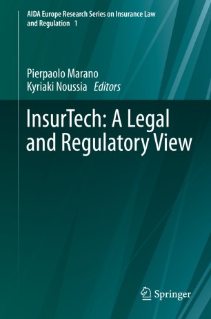 Insurtech A Legal And Regulatory View Springerlink