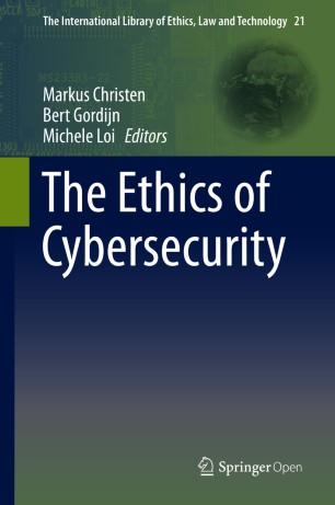 The Ethics of Cybersecurity | SpringerLink