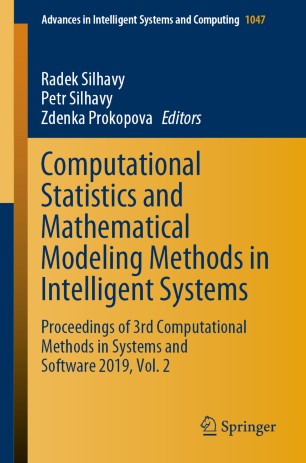 Computational Statistics and Mathematical Modelling Methods in Intelligent Systems