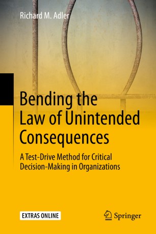 Bending The Law Of Unintended Consequences Springerlink