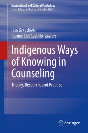 Front cover of Indigenous Ways of Knowing in Counseling