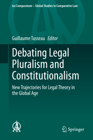 Debating Legal Pluralism and Constitutionalism | SpringerLink