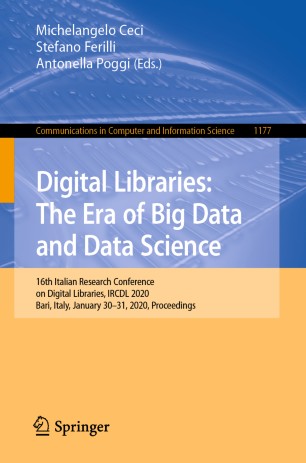 Digital Libraries: The Era of Big Data and Data Science: 16th Italian ...
