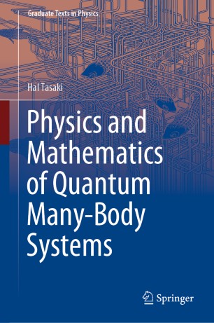 Front cover of Physics and Mathematics of Quantum Many-Body Systems