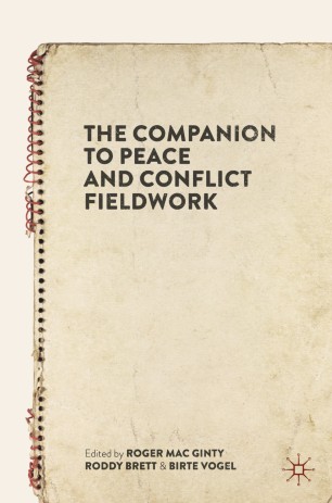 Front cover of The Companion to Peace and Conflict Fieldwork