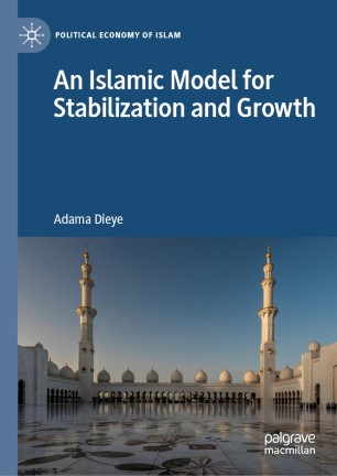 Front cover of An Islamic Model for Stabilization and Growth